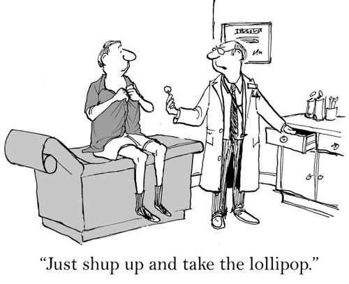 'Just shut up and take the lollipop.'