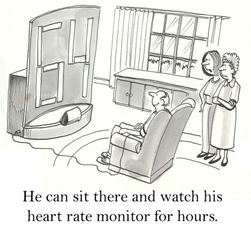 'He can sit there and watch his heart rate monitor for hours.'