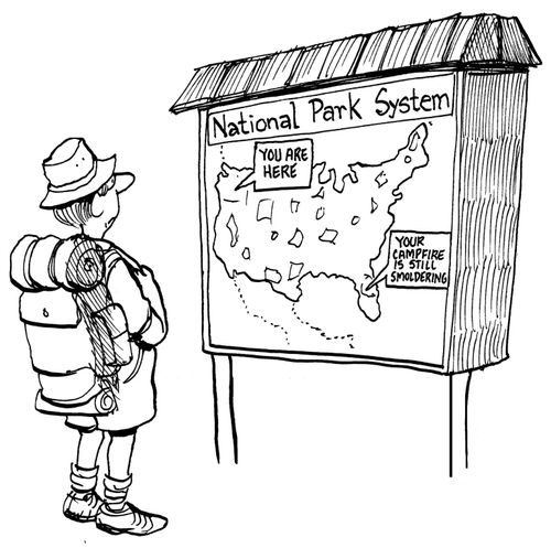 National Park System: Your campfire is still smoldering.