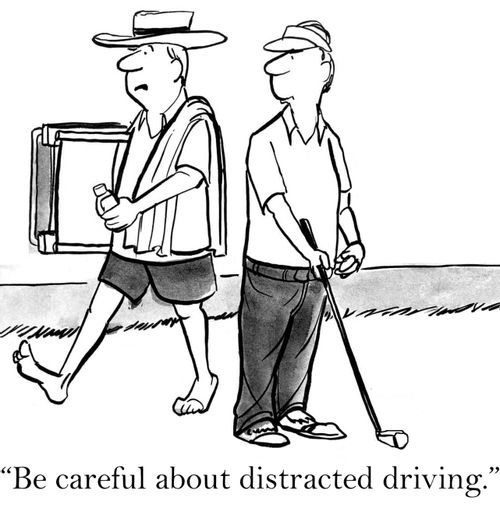'Be careful about distracted driving.'