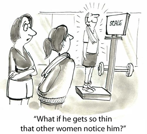 'What if he gets so thin that other women notice him?'