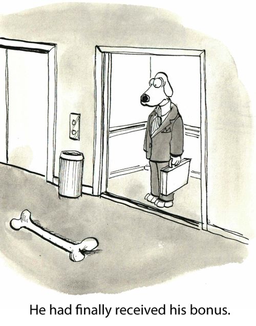 He had finally received his bonus.
