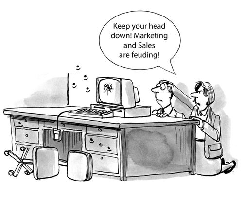 'Keep your head down! Marketing and sales are feuding!'