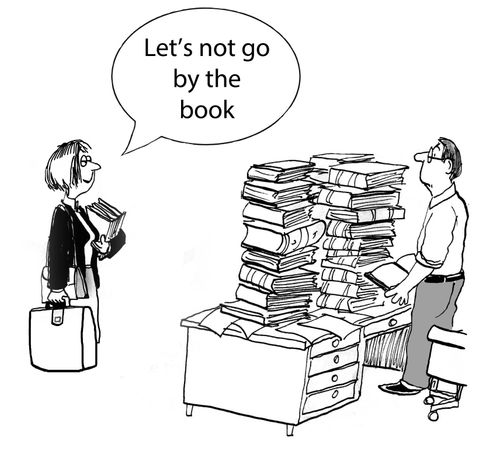 'Let's not go by the book.'