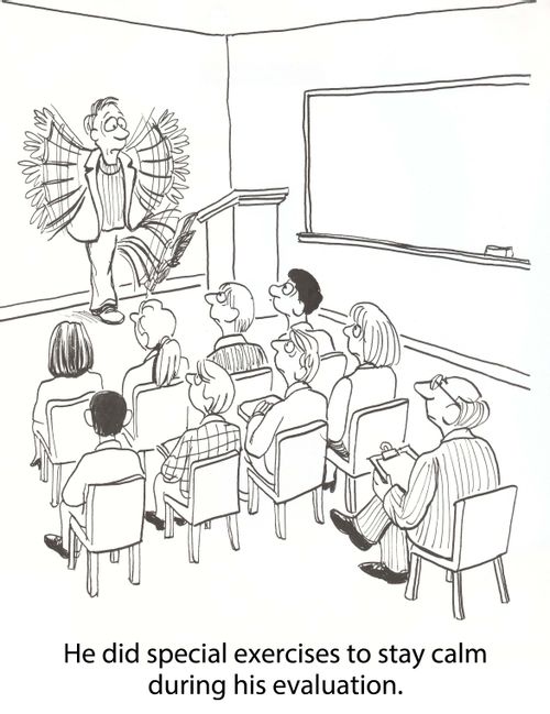 He did special exercises to stay calm during his evaluation.