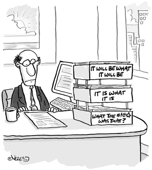 Desk Organizers: It will be what it will be... It is what it is... What the #!@ was that?