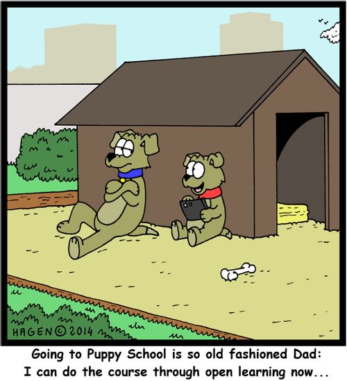 'Going to Puppy School is so old fashioned Dad: I can do the course through open learning now...'