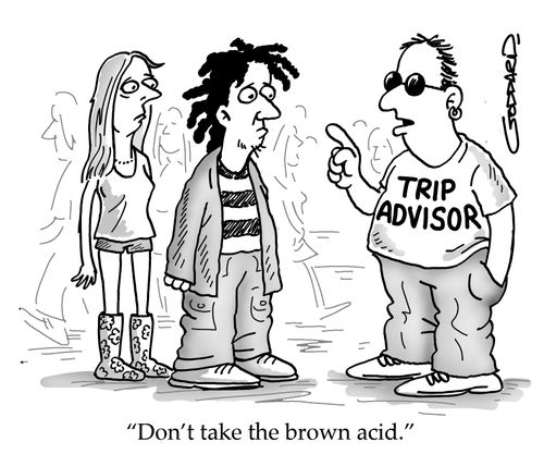 'Don't take the brown acid.'