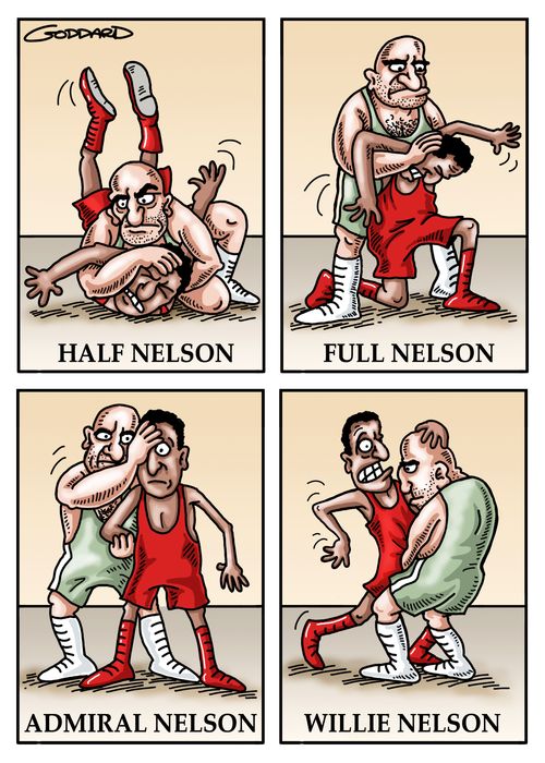 Half Nelson, Full Nelson, Admiral Nelson, and Willie Nelson.