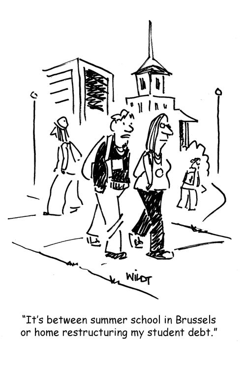 'It's between summer school in Brussels or home restructuring my student debt.'