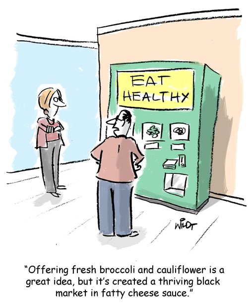 'Offering fresh broccoli and cauliflower is a great idea, but it's created a thriving black market in fatty cheese sauce.'