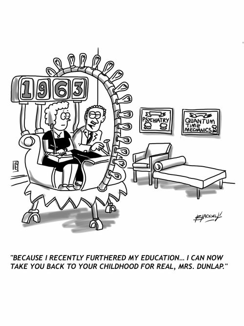 'Because I recently furthered my education...I can take you back to your childhood for real, Mrs. Dunlap.'