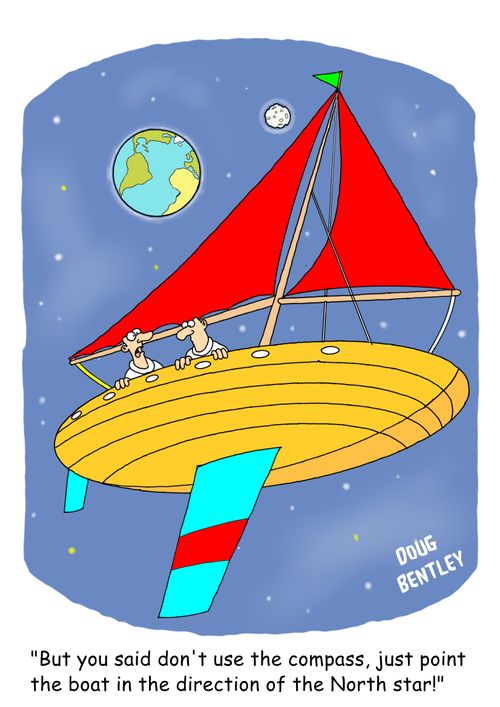 'But you said don't use the compass, just point the boat in the direction of the North star!'