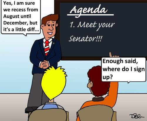 'Yes, I am sure we recess from August until December, but it's a little diff...'