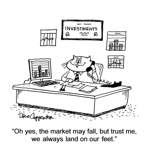 'Oh yes, the market may fall, but trust me, we always land on our feet.'
