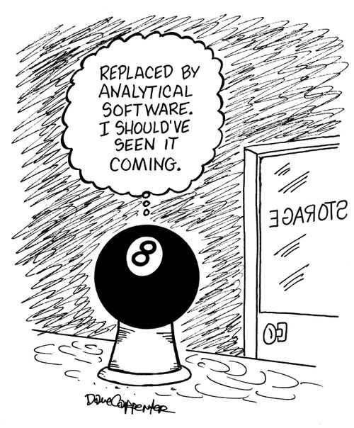 'Replaced by analytical software.  I should have seen it coming.'
