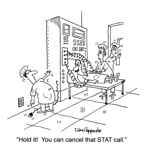'Hold it, you can cancel that STAT call.'