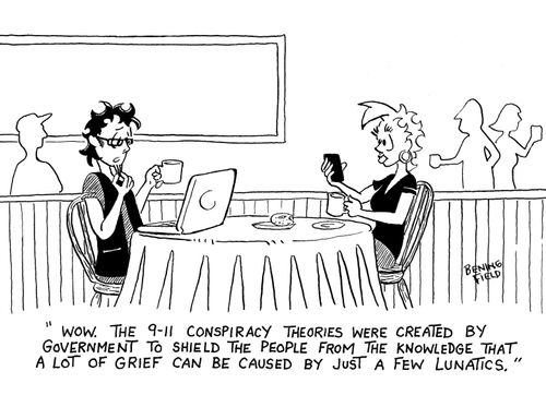 'Wow. The 9-11 conspiracy theories were created by government...'