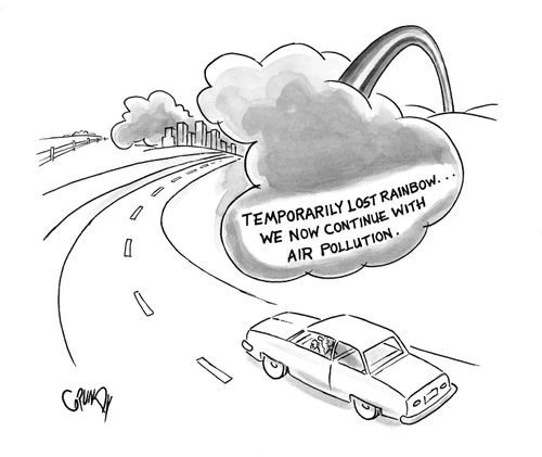 Temporarily Lost Rainbow . . . We now continue with air pollution.