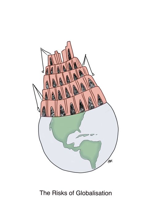 The Risks of Globalisation