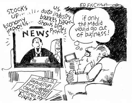 'If only the media would go out of business!'