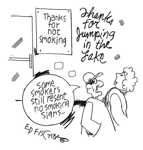 'Some smokers still resent no smoking signs...'