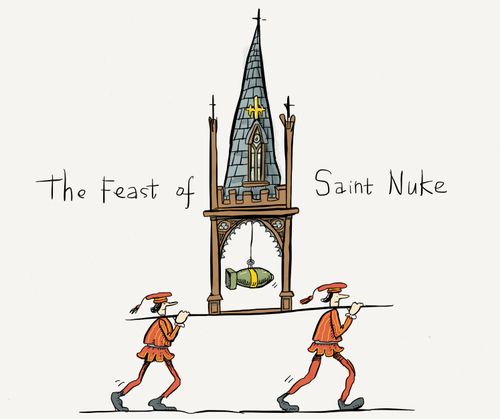 The Feast of Saint Nuke