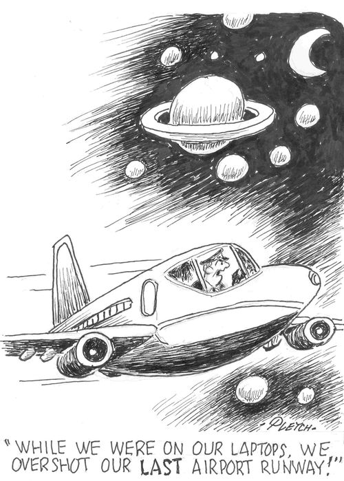 'While we were on our laptops,we overshot our LAST airport runway!'