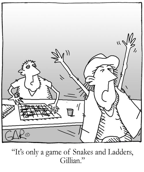 'It's only a game of Snake and Ladders, Gillian.'