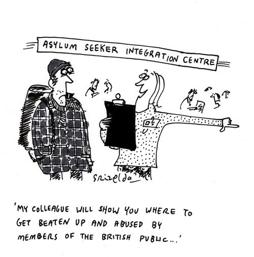 Asylum Seeker Integration Centre - 'My colleague will show you where to get beaten up and abused by members of the British public...'