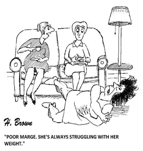 'Poor Marge. She's always struggling with her weight.'