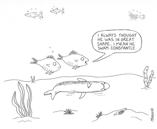 'I always thought he was in great shape. I mean he swam constantly.'