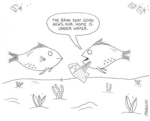 'The bank sent good news. Our home is under water.'
