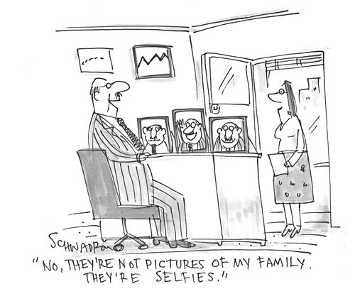 'No, they're not pictures of my family. They're selfies.'