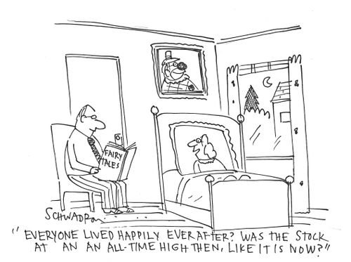 'Everyone lived happily ever after? Was the Stock at an all time high then, like it is now?'