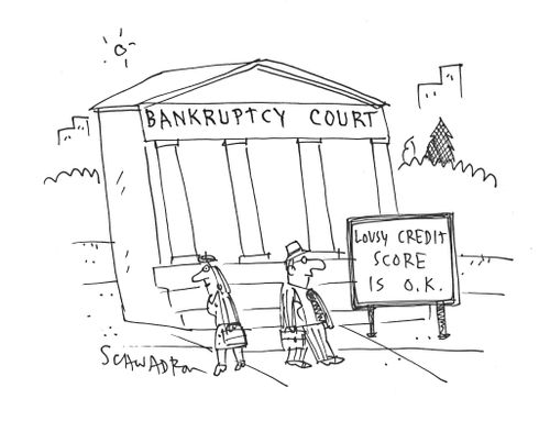 Bankruptcy Court: Lousy Credit Score is OK.