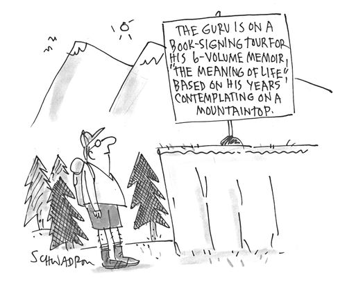 The guru is on a book signing tour for his 6 volume memoir, 'The meaning of Life', based on his years contemplating on a mountaintop.