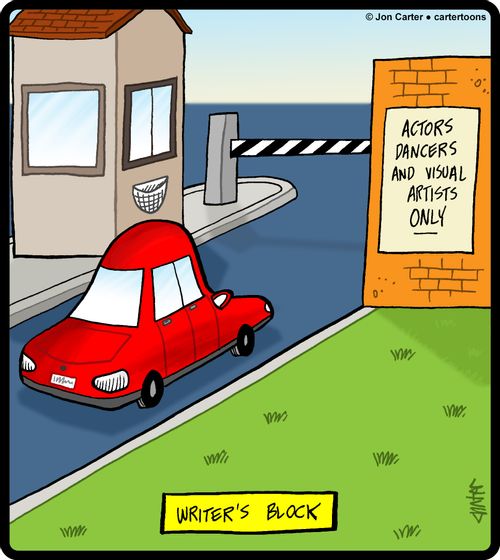 Writer's Block: Actors, Dancers and Visual Artists Only.