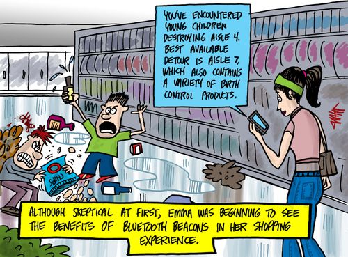 Although skeptical at first, Emma was beginning to see the benefits of bluetooth beacons in her shopping experience.