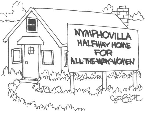 Nymphovilla Halfway Home For All The Way Women.