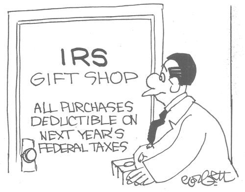 IRS Gift Shop: All purchases deductible on next year's federal taxes.