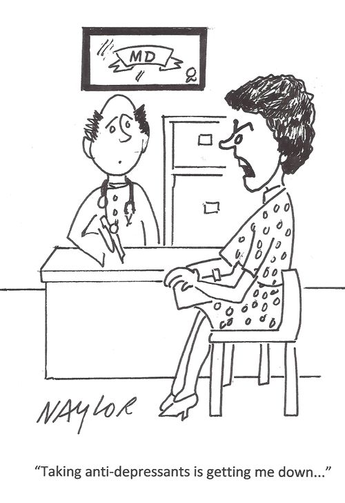 'Taking anti-depressants is getting me down...'