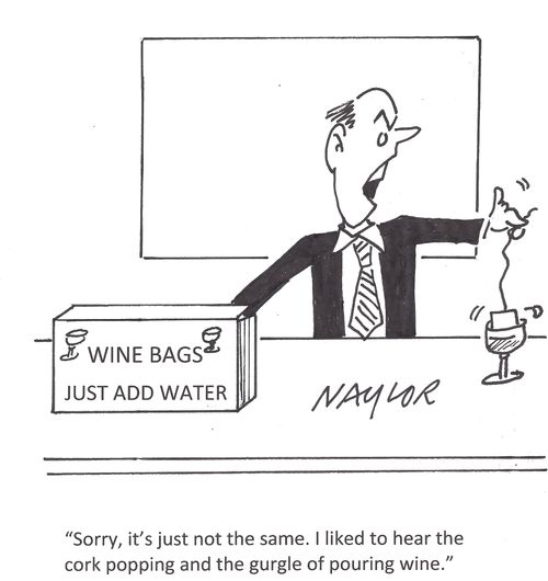 'Sorry, it's just not the same. I liked to hear the cork popping and the gurgle of pouring wine.'