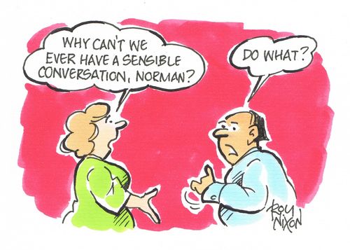 "Why can't we ever have a sensible conversation, Norman?"