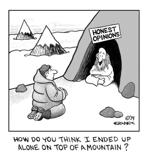 'How do you think I ended up alone on the top of a mountain?'