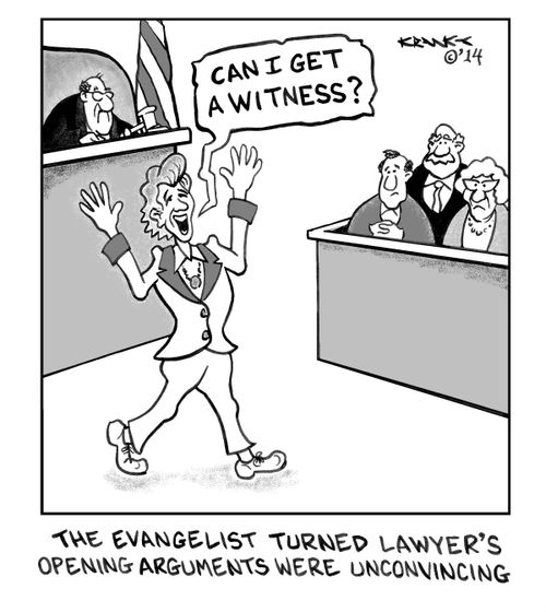 The evangelist turned lawyer's opening arguments were unconvincing