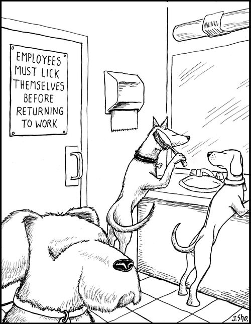 Employees Must Lick Themselves Before Returning to Work.