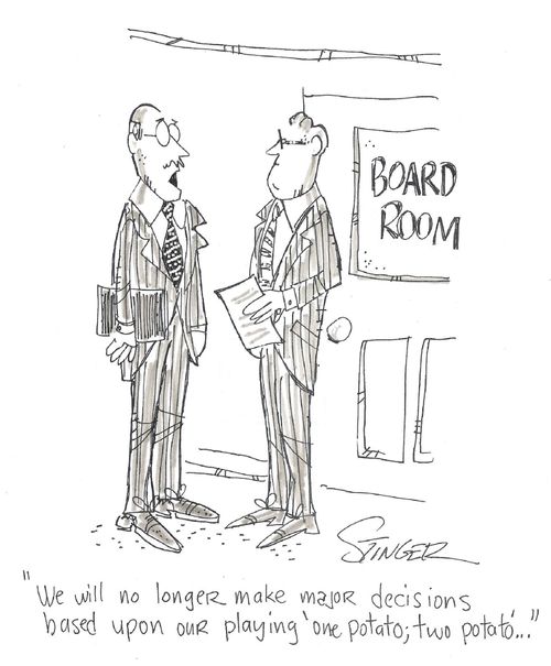 'We will no longer make major decisions based upon our playing 'one potato; two potato'...'