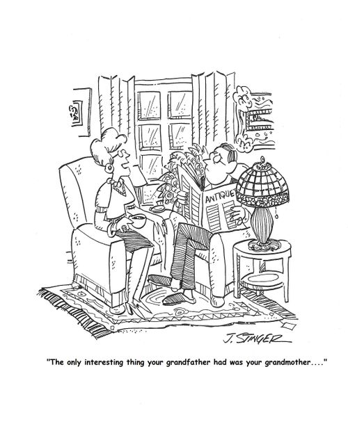 'The only interesting thing your grandfather had was your grandmother.'