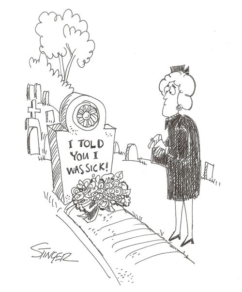 Tombstone: I told you I was sick!